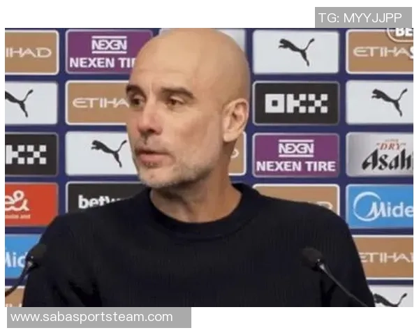 瓜帅称B席从不找借口上场让他安心入睡表现值得信赖